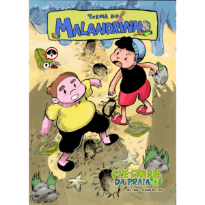 Turma do Malandrinho - O Pé Grande da Praia
