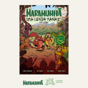 Livro Kamishibai - Maramunhã - Uma Lenda Manaus