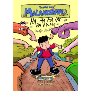 Turma do Malandrinho - Um Sapato muito Grande